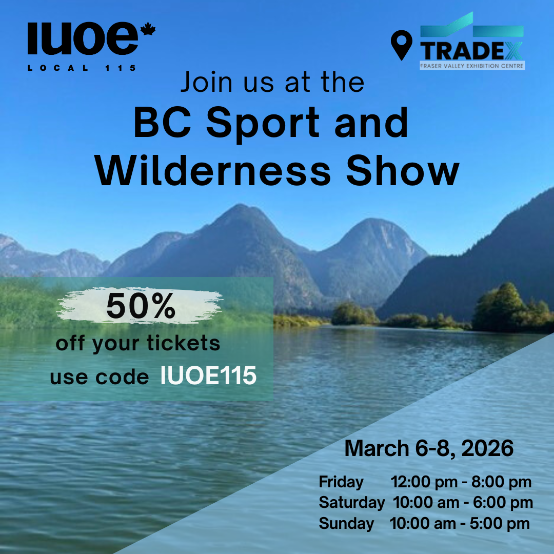 IUOE Local 115 tickets to BC Sport and Wilderness Show